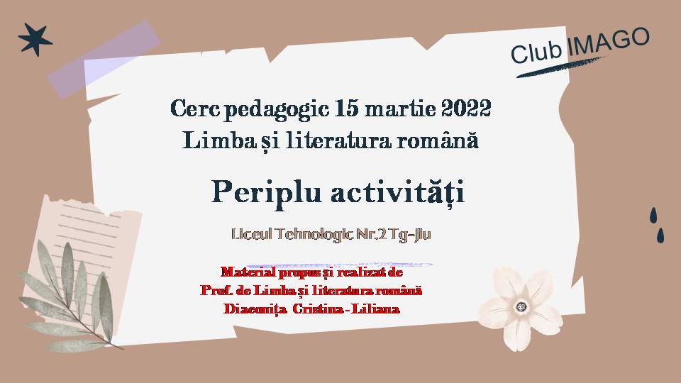 Prezentare activități LT2-cerc pedagogic 15 martie 2022